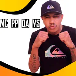 Mc P P da V S - EP - MC PP da VS