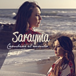 Sarayma - Cambiar el Rumbo