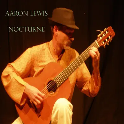 Trois Nocturnes, Op. 4: No. 2 in C Major - Single - Aaron Lewis