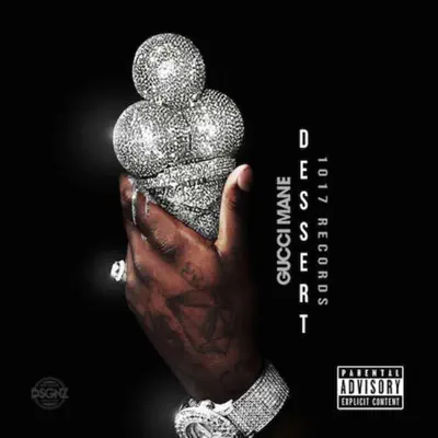Desert - EP - Gucci Mane