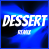 Dessert (Remix) [Originally Performed By Dawin] [Karaoke Version] - Starstruck Backing Tracks