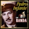 Ella (feat. Banda Machos) - Pedro Infante lyrics