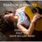 Freedom Is Reality (feat. The Dave Miller Band) - Gina Renee lyrics
