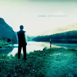 Deep Dead Blue - Anúna