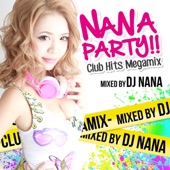 NANA PARTY!! -Club Hits Megamix- ナナパ artwork