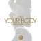Your Body (feat. Fortafy & Kennyon Brown) - DJ Willi lyrics