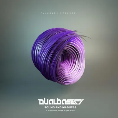 Sound & Madness - EP - Dual Base