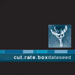 Dataseed - Cut.Rate.Box