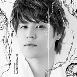 FRONTIER - Mamoru Miyano