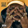 Missin Joogs - Single album lyrics, reviews, download