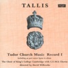 Tallis: Tudor Church Music I (Spem in alium) (Remastered 2015)