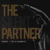 The Silent Partner album lyrics, reviews, download