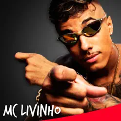 MC Livinho - MC Livinho