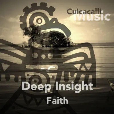 Faith - Single - Deep Insight