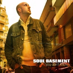 Soul Basement - You Don't Know