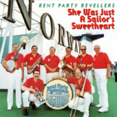 She Was Just a Sailor's Sweetheart - Rent Party Revellers