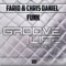 Funk (K-Style Remix) - farid & Chris Daniel lyrics