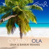 Ola (Remixes) - Single