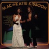 Mac & Katie Kissoon