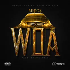 WOA - Single - Migos