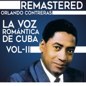 La voz romántica de Cuba, Vol. 2 (Remastered) artwork