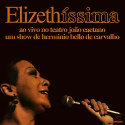 Elizethíssima (Ao Vivo) - Elizeth Cardoso