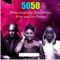 5050 (feat. 2Face Idibia, Waje & Ice Prince) - 2Baba lyrics