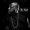 Tha Truth, Pt. 2 album lyrics, reviews, download