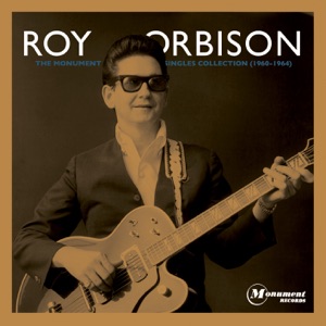 Roy Orbison - Only the Lonely - 排舞 音乐