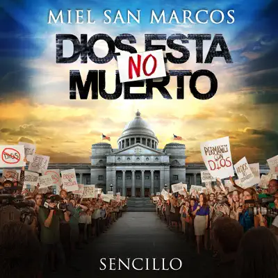 Dios No Está Muerto - Single - Miel San Marcos