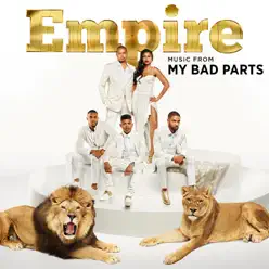 Empire (Music from "My Bad Parts") - EP - Empire Cast