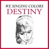 Destiny - Single