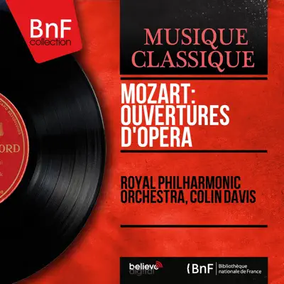 Mozart: Ouvertures d'opéra (Mono Version) - Royal Philharmonic Orchestra