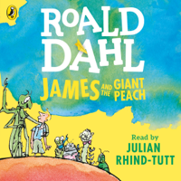 Roald Dahl - James and the Giant Peach (Unabridged) artwork