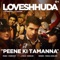 Peene Ki Tamanna (From "Loveshhuda") artwork