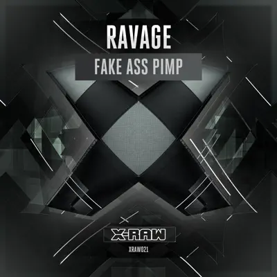 Fake Ass Pimp - Single - Ravage