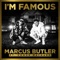 I'm Famous (feat. Conor Maynard) - Marcus Butler lyrics