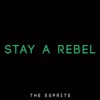 Stay a Rebel