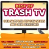 Best of Trash TV: Der Sampler mit den Stars aus dem Fernsehn