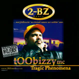 last ned album Toobizzy Mc - Tragic Phenomena