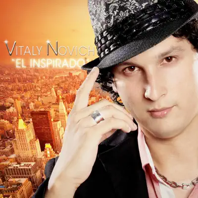 El Inspirado - Vitaly Novich