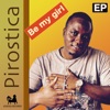 Be My Girl - EP