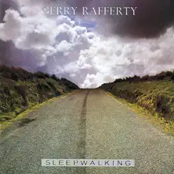 Sleepwalking - Gerry Rafferty