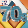 70 Hits of the 70s - Verschiedene Interpreten