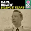 Silence Tears (Remastered) - Single album lyrics, reviews, download