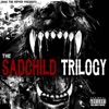 The Sadchild Trilogy - Single, 2015