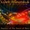 Dancers of the Dawn of Now (Terrakroma Remix) - Luke Mandala lyrics