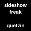 Sideshow Freak (feat. Red Tape Ghost) - Single album lyrics, reviews, download