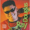 Ray Douglas - Não Toque Esta Música