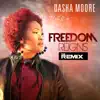 Freedom Reigns (The Remix) - Single album lyrics, reviews, download